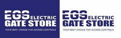 EGS ELECTRIC GATE STORE YOUR BEST CHOICE FOR ACCESS CONTROLS