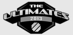 THE ULTIMATES 2013