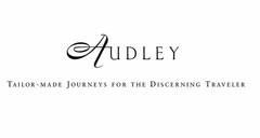 AUDLEY TAILOR-MADE JOURNEYS FOR THE DISCERNING TRAVELER