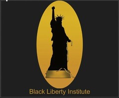 BLACK LIBERTY INSTITUTE