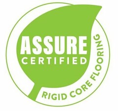 ASSURE CERTIFIED RIGID CORE FLOORING