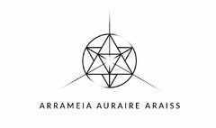 ARRAMEIA AURAIRE ARAISS