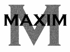 M MAXIM