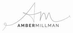 AM AMBERMILLMAN