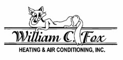 WILLIAM C. FOX HEATING & AIR CONDITIONING, INC.