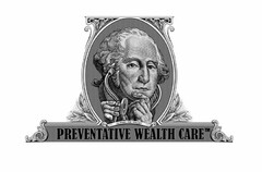 PREVENTATIVE WEALTH CARE IN PWC WE TRUST