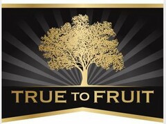 TRUE TO FRUIT