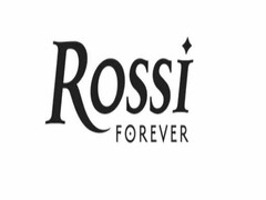 ROSSI FOREVER