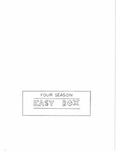 FOUR SEASON EASY BOX