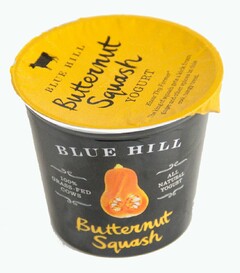 BLUE HILL 100 % GRASS-FED COWS ALL NATURAL YOGURT BUTTERNUT SQUASH BLUE HILL BUTTERNUT SQUASH YOGURT KNOW THY FARMER THE KING OF SQUASH GETS A KICK FROM GINGER AND OTHER SPICES IN THIS COOL, TANGY TREAT