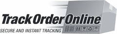 TRACK ORDER ONLINE SECURE AND INSTANT TRACKING