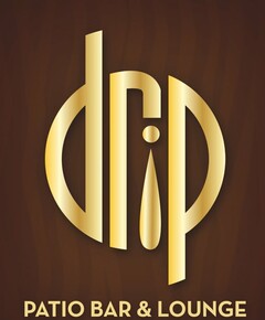 DRIP PATIO BAR & LOUNGE