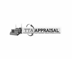 TTA APPRAISAL THE NATIONS LARGEST HEAVY EQUIPMENT DAMAGE APPRAISAL NETWORK