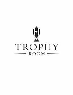 TROPHY ROOM