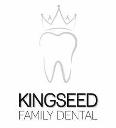 KINGSEED FAMILY DENTAL