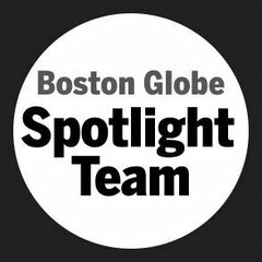 BOSTON GLOBE SPOTLIGHT TEAM