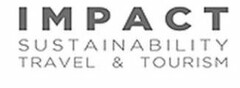 IMPACT SUSTAINABILITY TRAVEL & TOURISM