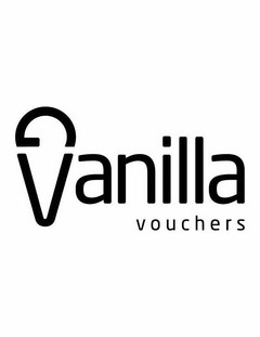 VANILLA VOUCHERS