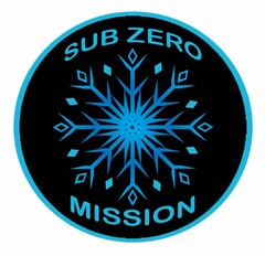 SUB ZERO MISSION