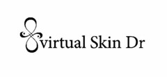 VIRTUAL SKIN DR