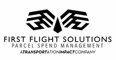 FFS FFS FIRST FLIGHT SOLUTIONS PARCEL SPEND MANAGEMENT ATRANSPORTATIONIMPACTCOMPANY