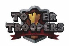 TOWER TROOPERS