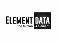 ELEMENT DATA THE HUMAN ELEMENT