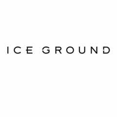 ICE GROUND