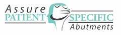 ASSURE PATIENT SPECIFIC ABUTMENTS