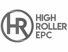 HR HIGH ROLLER EPC