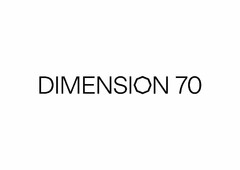 DIMENSION 70