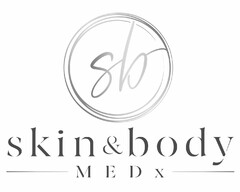 SB SKIN & BODY MEDX