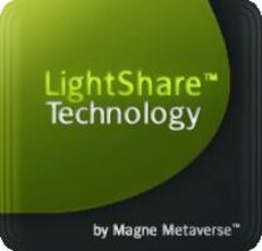 LIGHTSHARE TECHNOLOGY BY MAGNE METAVERSE