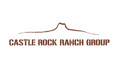 CASTLE ROCK RANCH GROUP