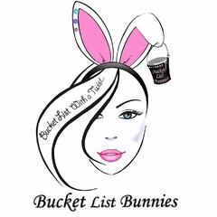 BUCKET LIST BUNNIES BUCKET LIST WITH A TWIST...