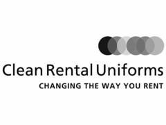 CLEAN RENTAL UNIFORMS CHANGING THE WAY YOU RENT