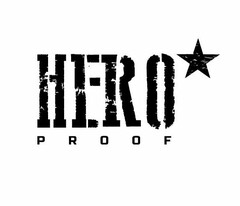 HERO PROOF