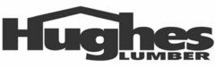 HUGHES LUMBER