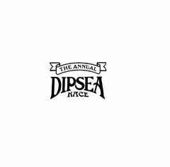 THE ANNUAL DIPSEA RACE