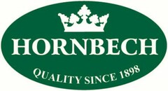 HORNBECH QUALITY SINCE 1898