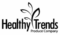 HEALTHY TRENDS PRODUCE COMPANY