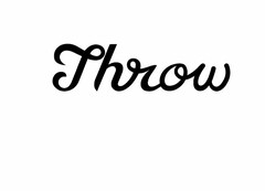 THROW