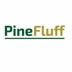 PINEFLUFF