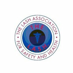 · THE LASH ASSOCIATION · FOR SAFETY AND HEALTH THE L.A.S.H.