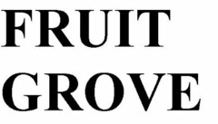 FRUIT GROVE