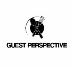 GUEST PERSPECTIVE