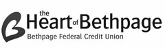 B THE HEART OF BETHPAGE BETHPAGE FEDERAL CREDIT UNION