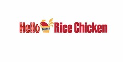 HELLO MIMI RICE CHICKEN