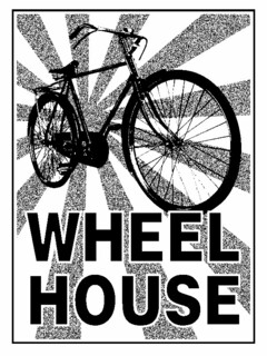 WHEEL HOUSE