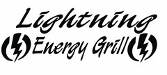 LIGHTNING ENERGY GRILL